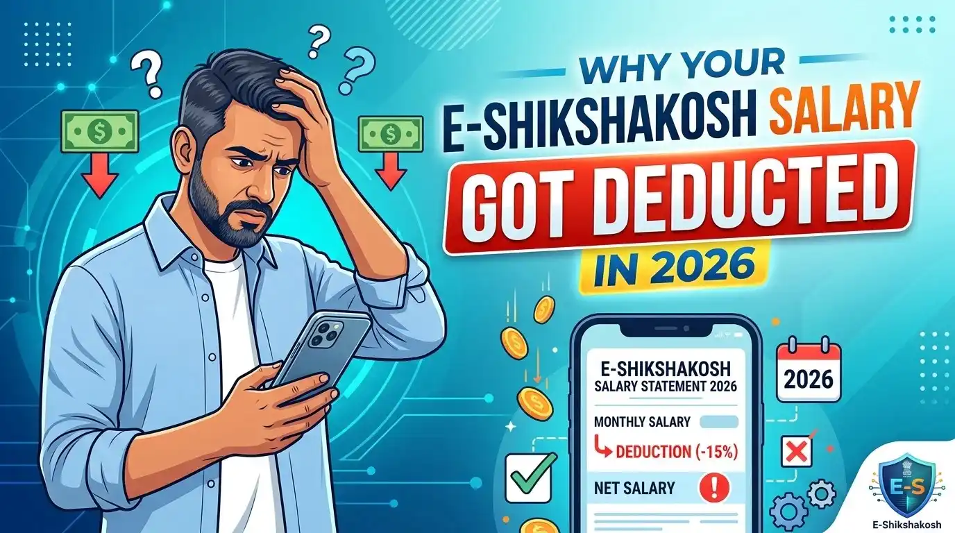 Why Your E-Shikshakosh Salary Got Deducted in 2026